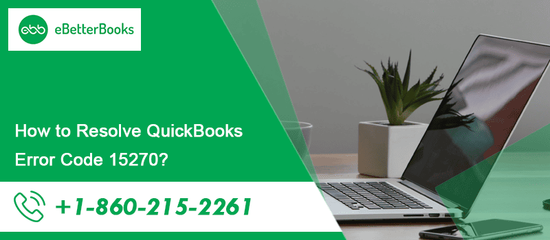 Quickbooks error code 15270