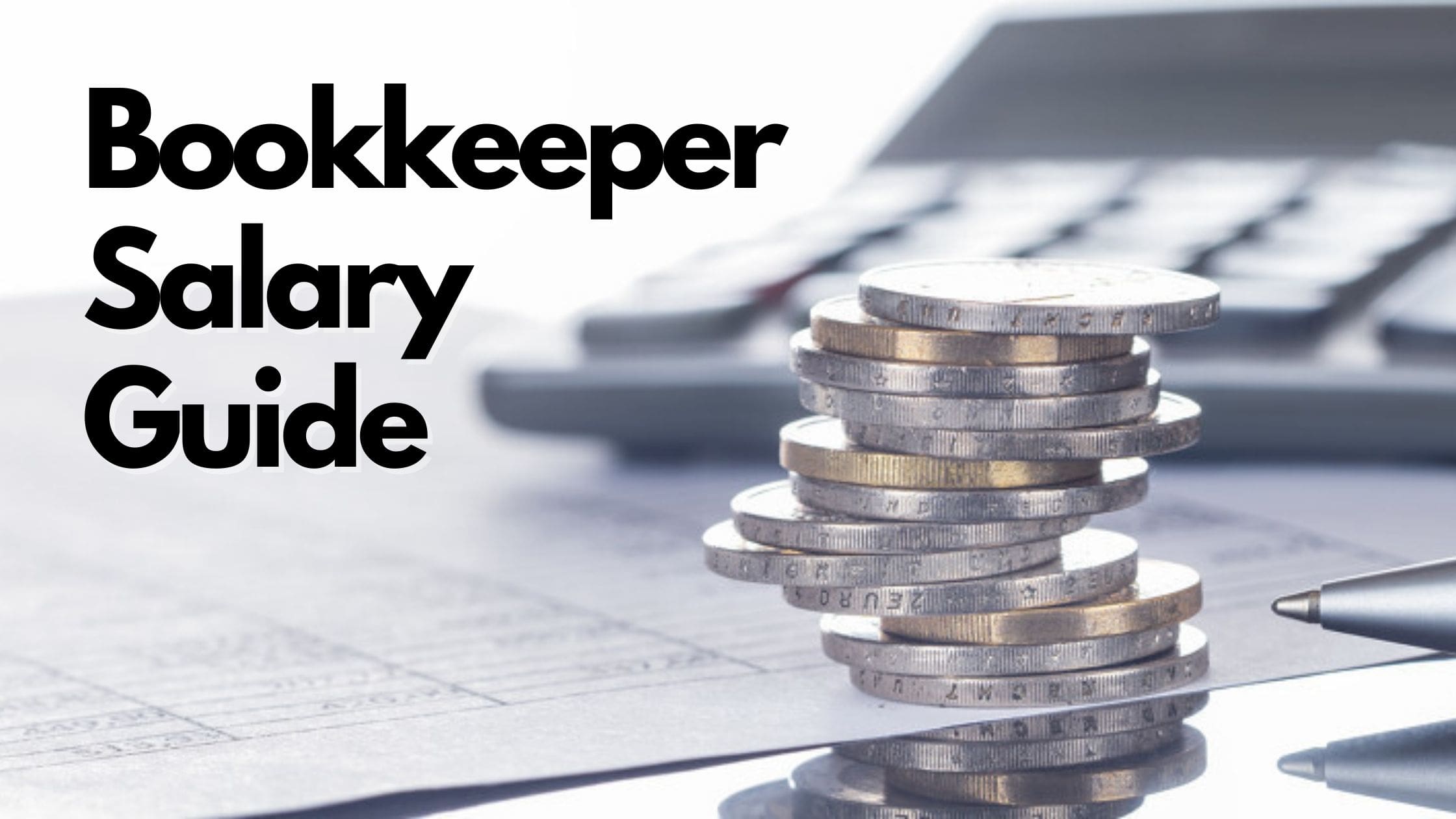Bookkeeper Salary Guide