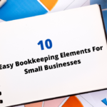10 Easy Bookkeeping Elements For Small Businesses 1400x700 1