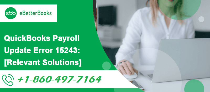 QuickBooks Payroll Update Error 15243
