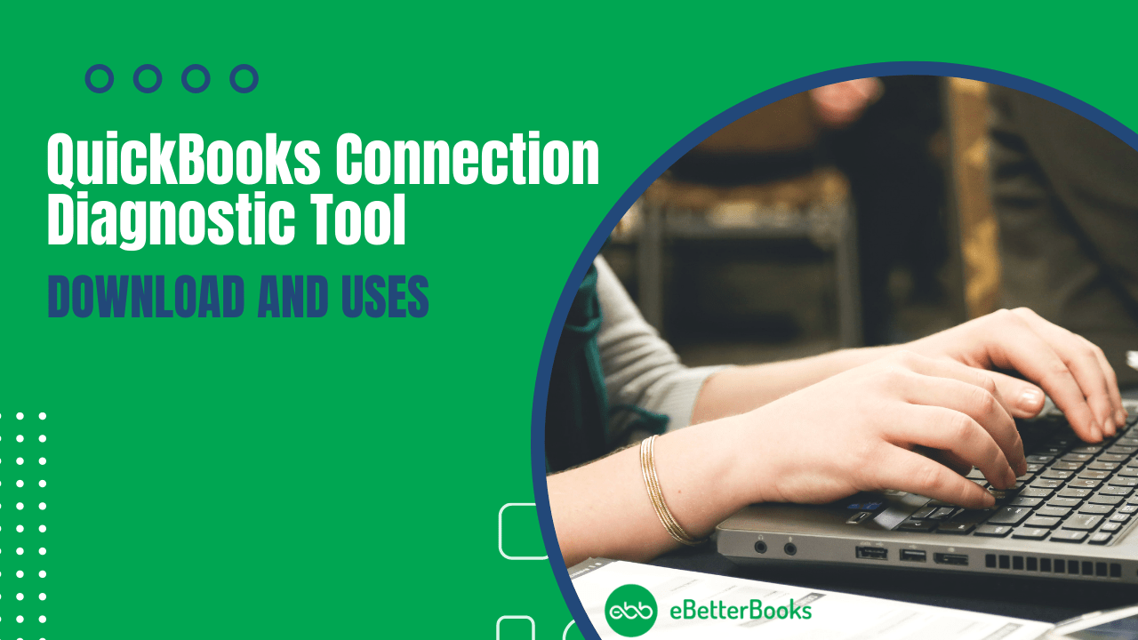 QuickBooks Connection Diagnostic Tool Setup Download