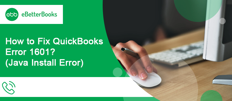 QuickBooks Error 1601 - (Java Error 1601 Windows 7)