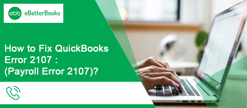 QuickBooks Error 2107