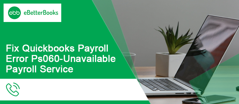 QuickBooks Payroll Error Ps060