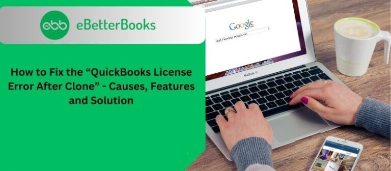 How to Fix QuickBooks License Error After Clone?