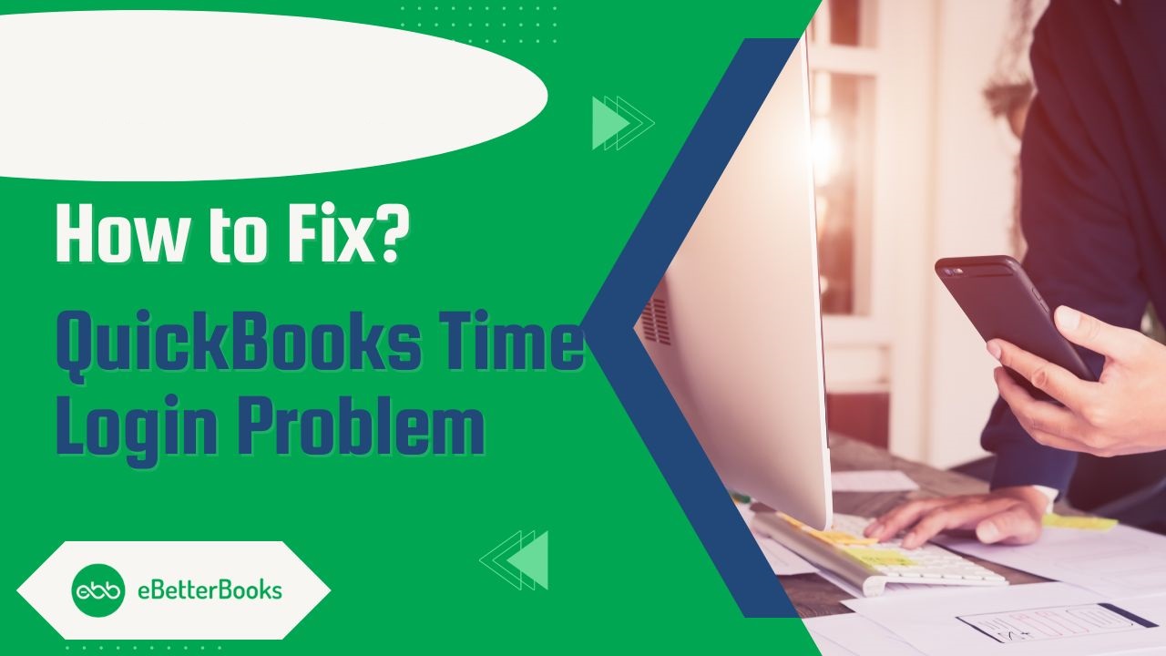 How To Fix QuickBooks Time Login Issue?