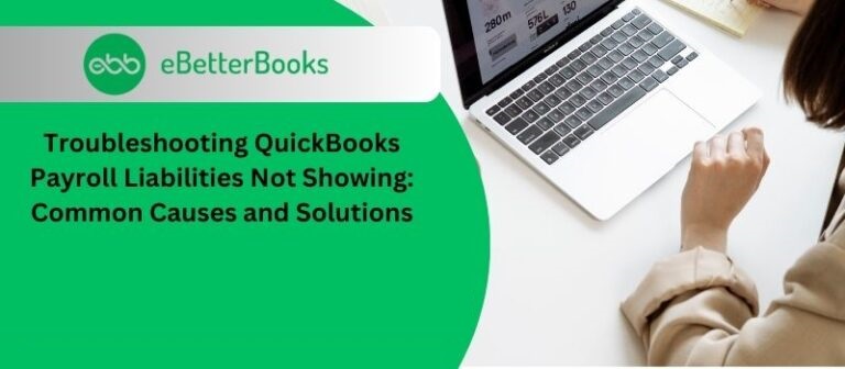 Fix QuickBooks Payroll Liabilities Not Showing