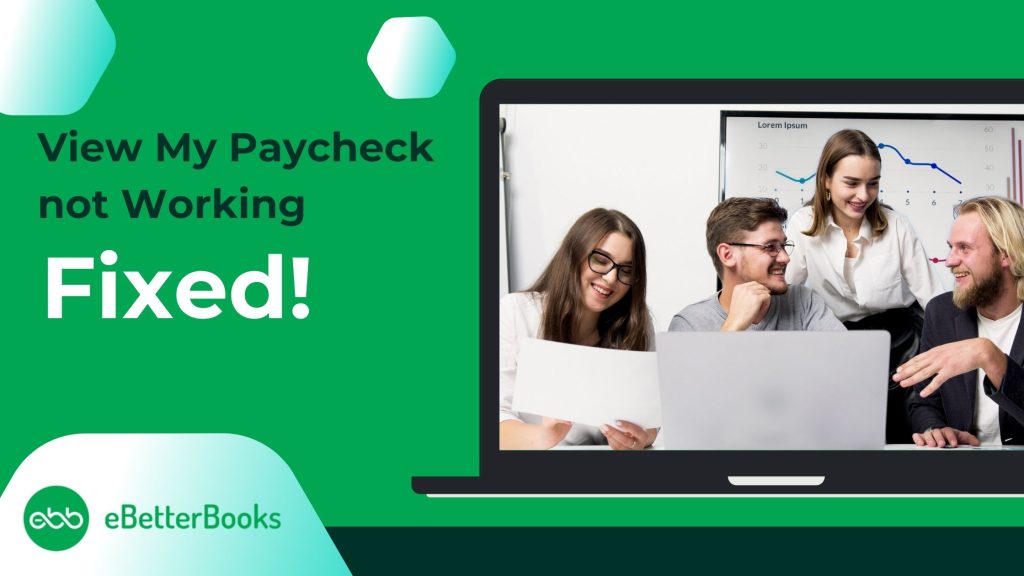 How to Fix When View My Paycheck Not Working in QuickBooks?