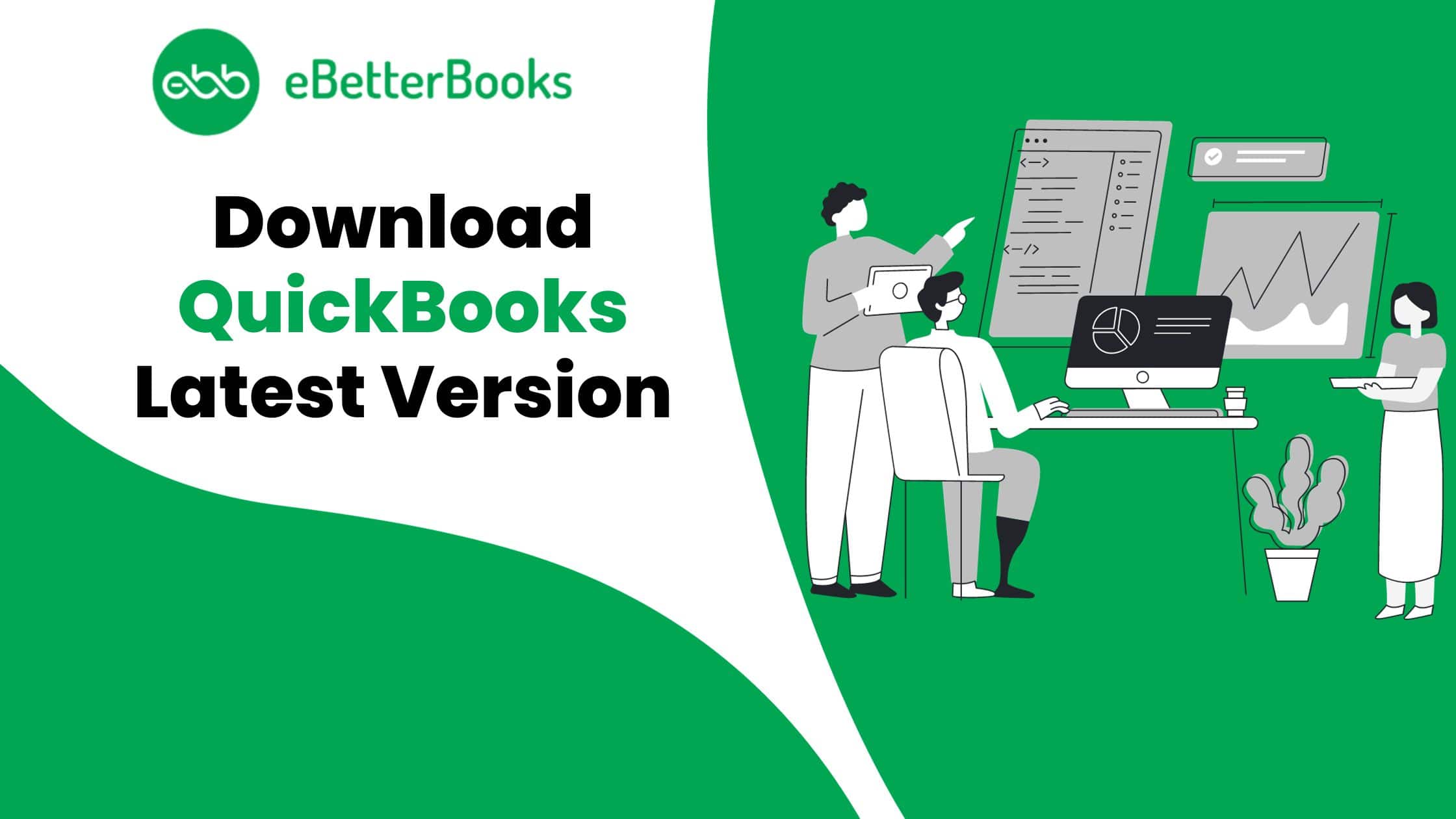 Download QuickBooks Latest Versions