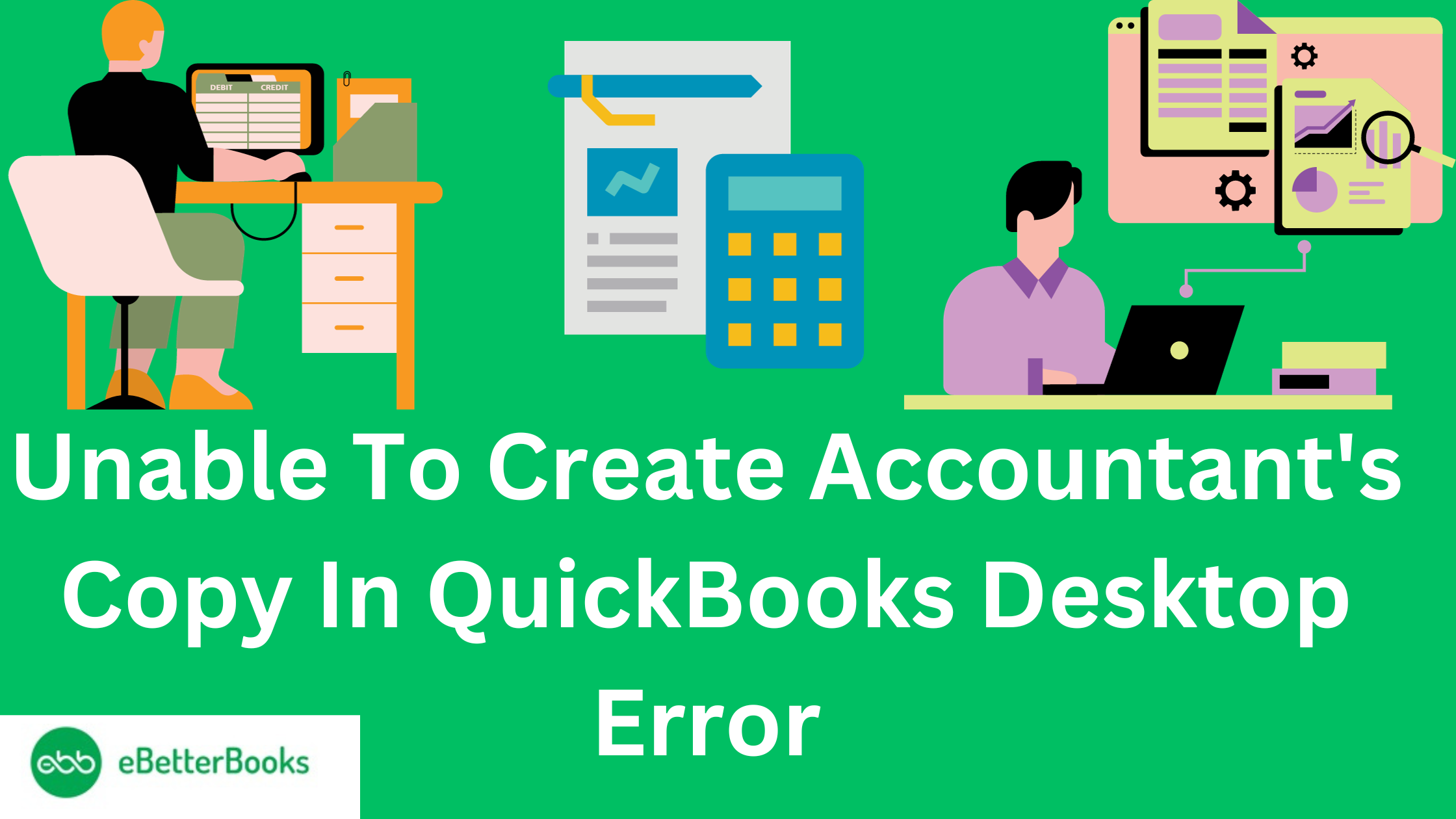 Unable To Create Accountant's Copy In QuickBooks Desktop Error