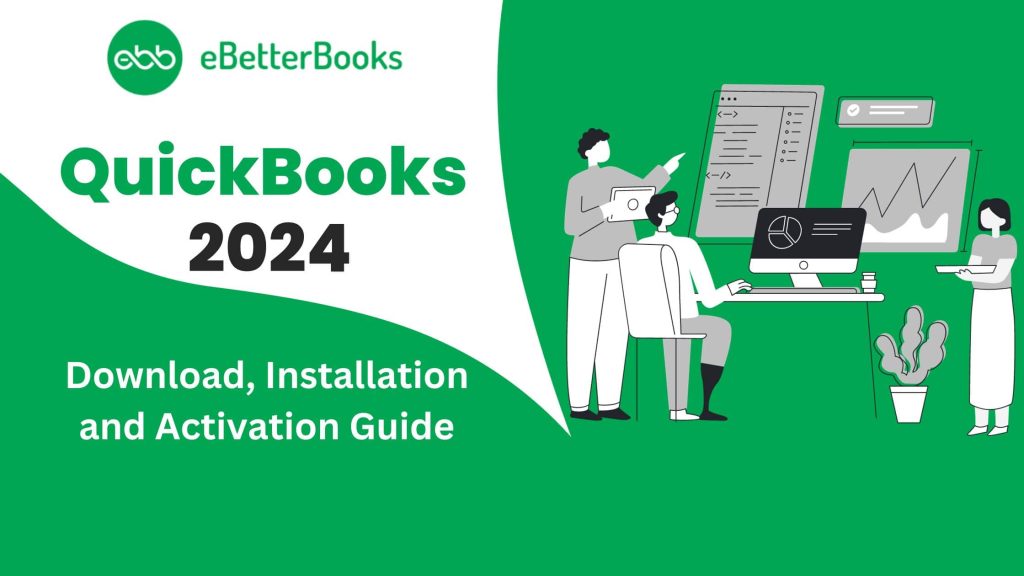Download QuickBooks Desktop 2024 Upgrade To Latest Version