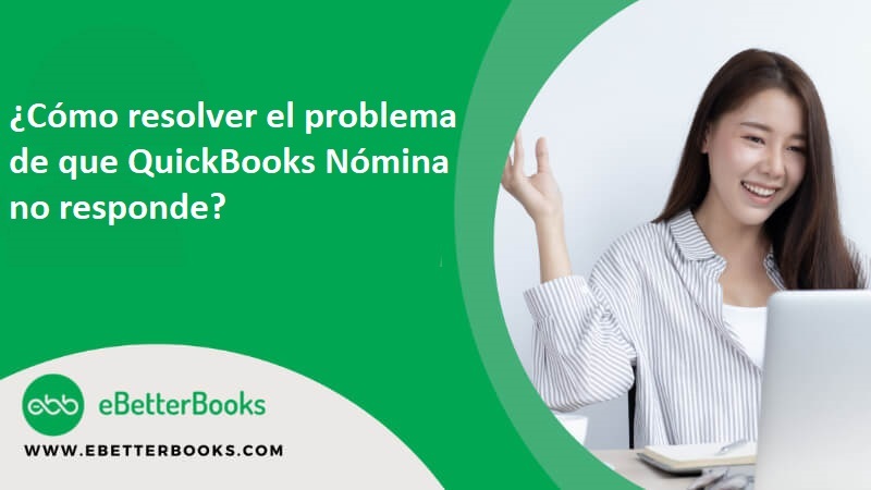 QuickBooks Nomina no responde