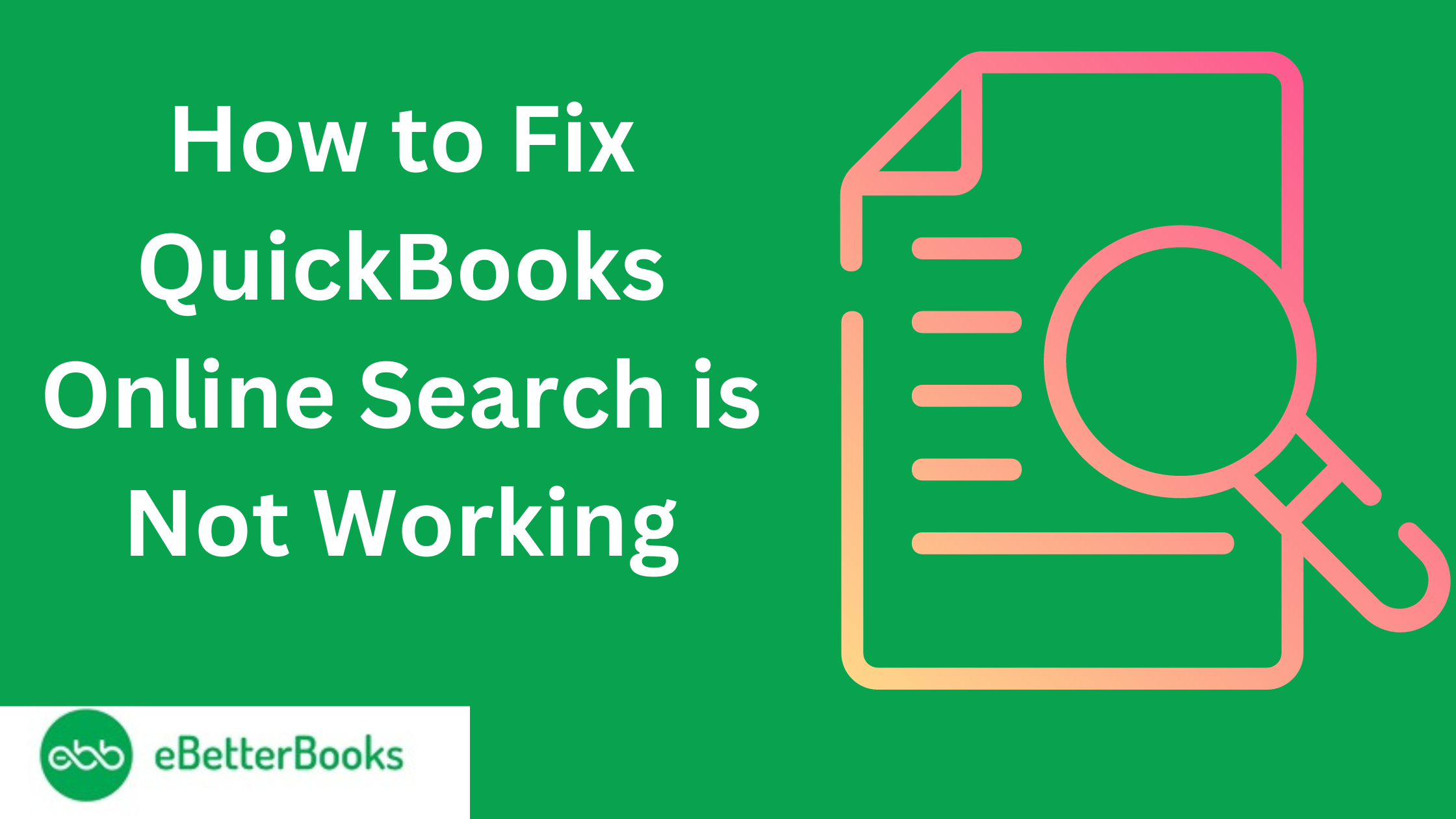 QuickBooks Online Search is Not Working