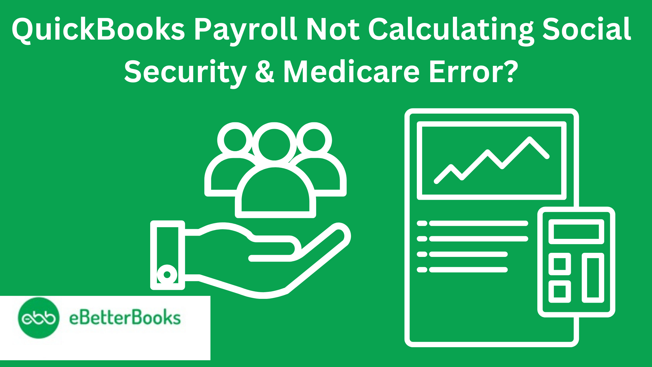 QB Payroll Not Calculating Social Security & Medicare Error
