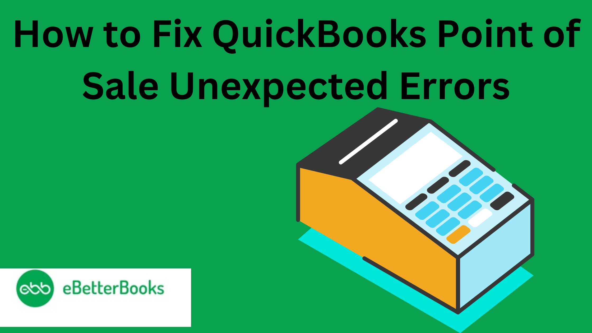 QBPOS Unexpected Errors