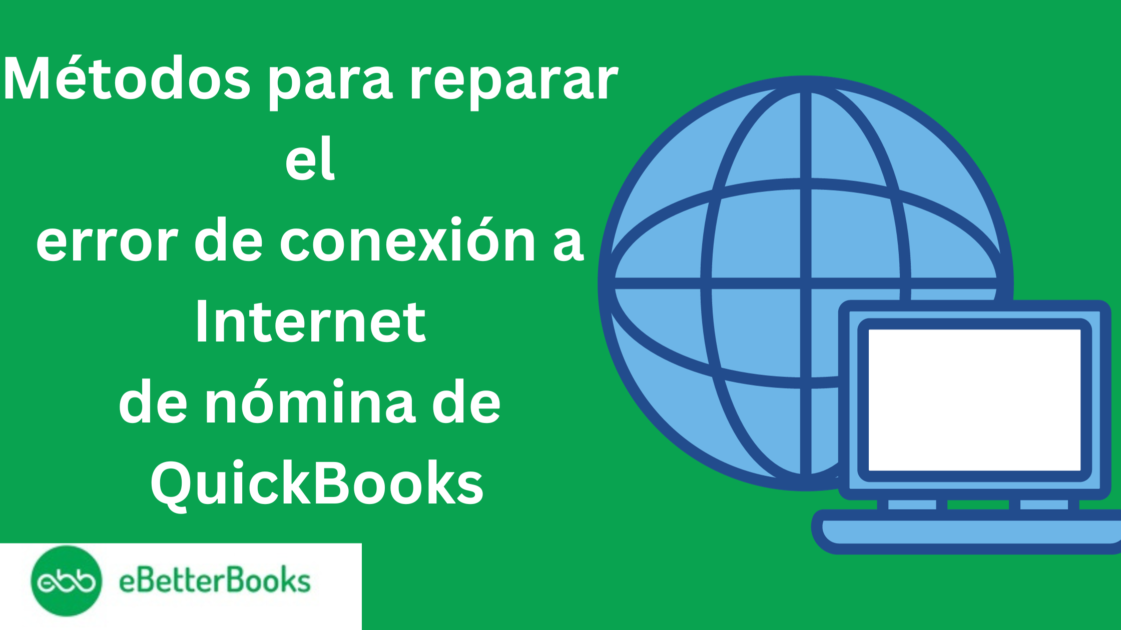 fix conexión a Internet de nómina de QuickBooks