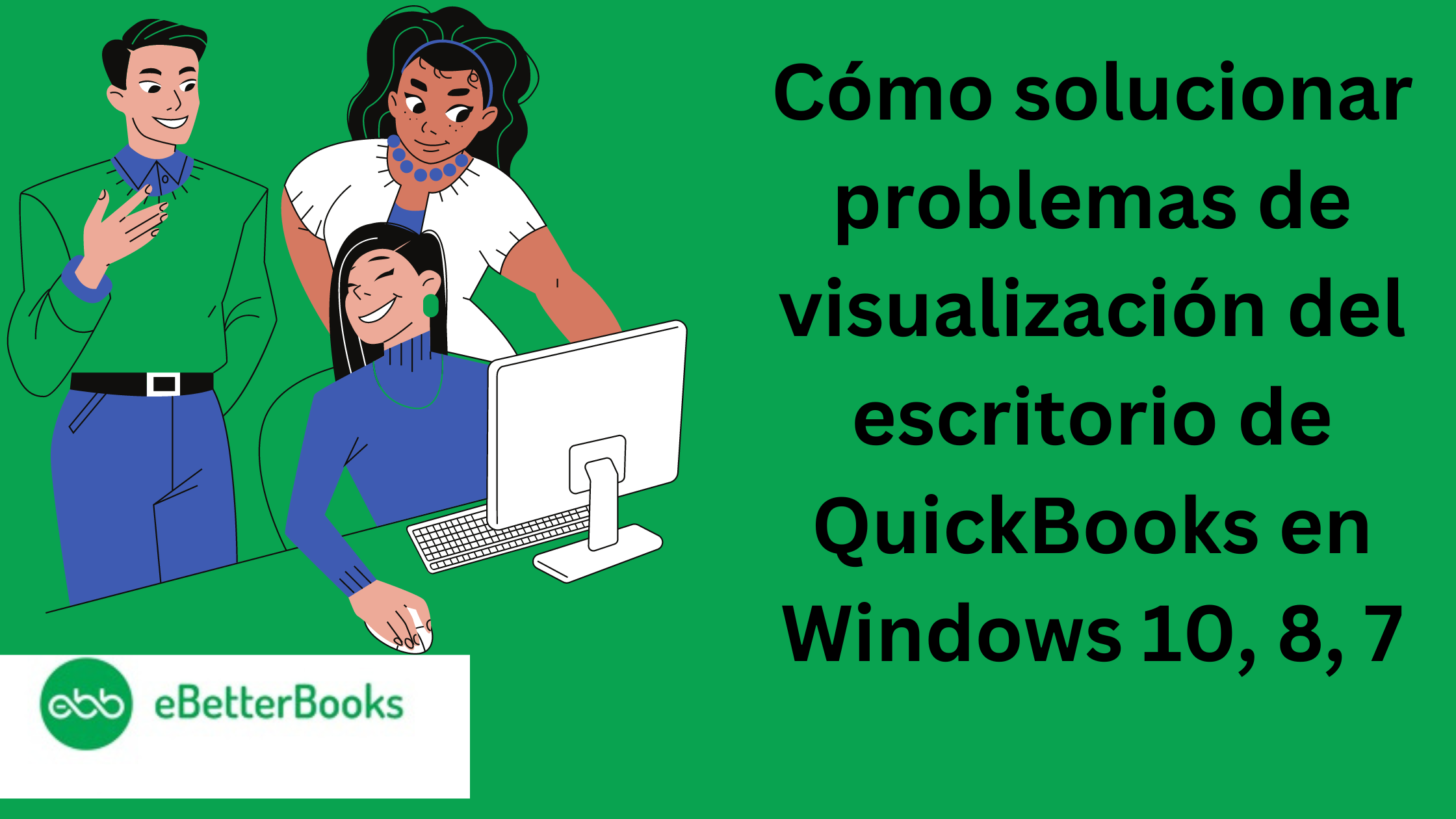 problemas de visualización del escritorio de QuickBooks