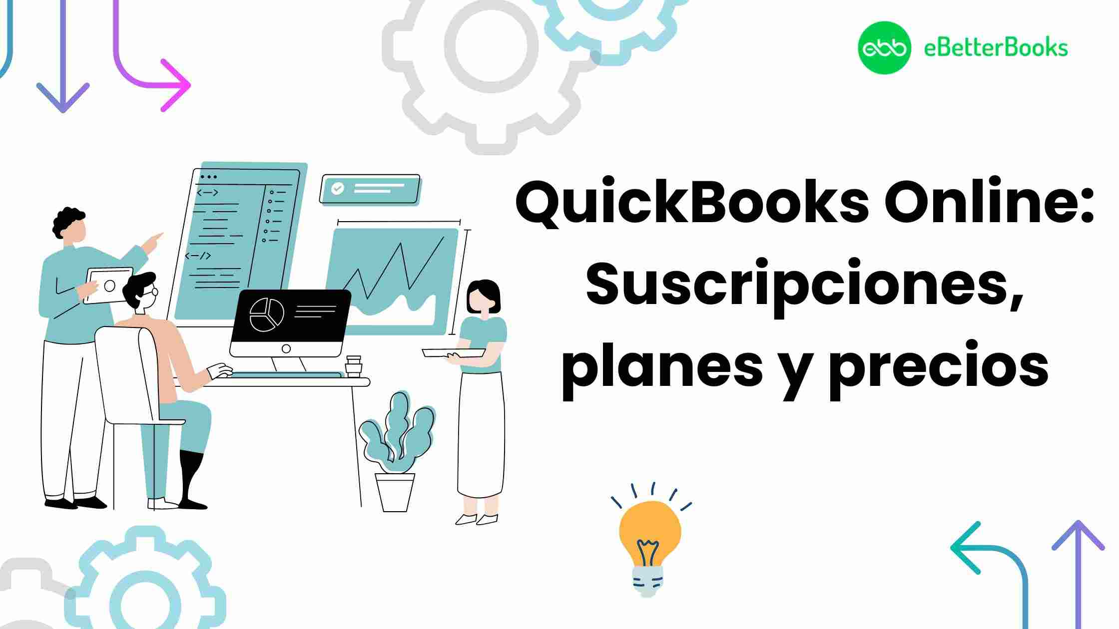 QuickBooks Online Suscripciones, planes y precios