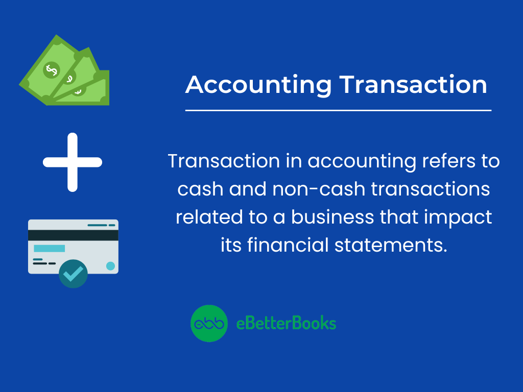 What is a Transaction in Accounting