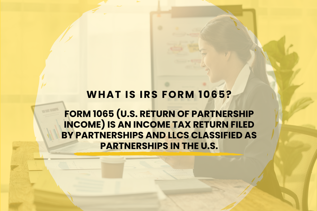 What is IRS Form 1065