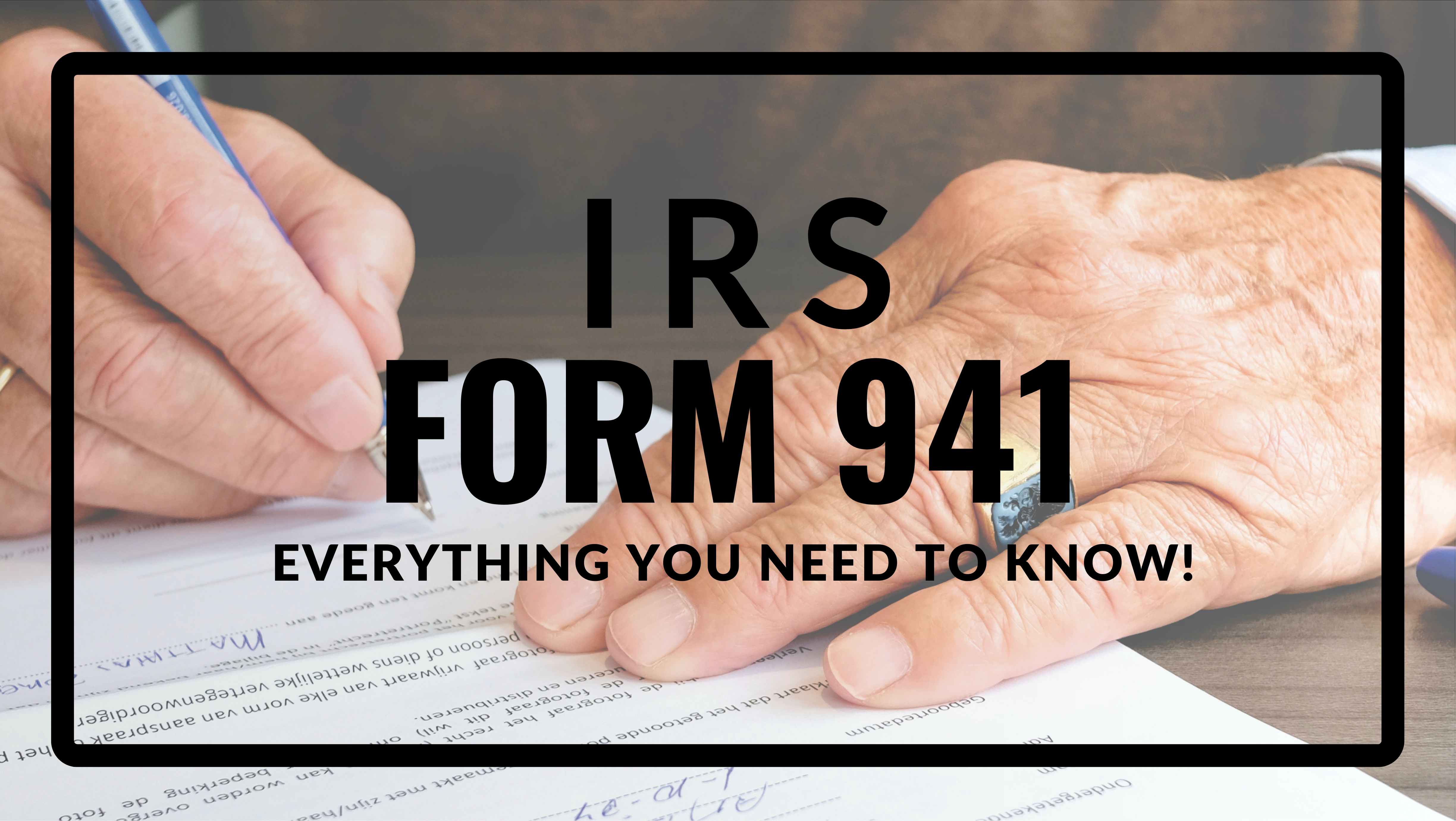 What Is IRS Form 941