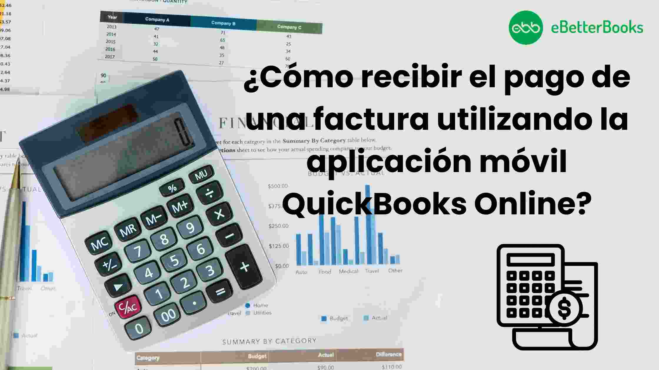 ¿Cómo recibir el pago de una factura utilizando la aplicación móvil QuickBooks Online-compressed