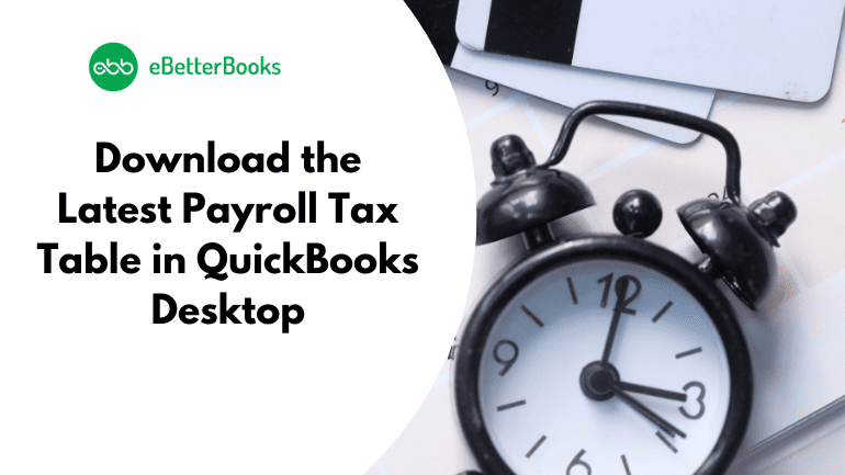Download the Latest Payroll Tax Table Update in QuickBooks Desktop
