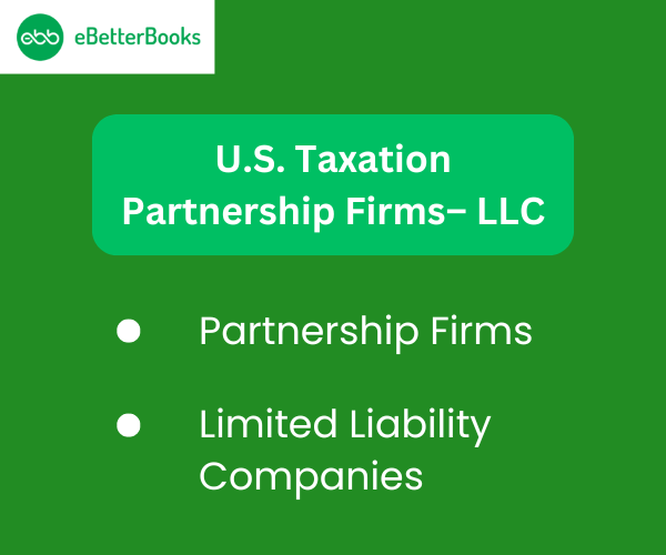 United States Taxation Partnership Firms - LLC