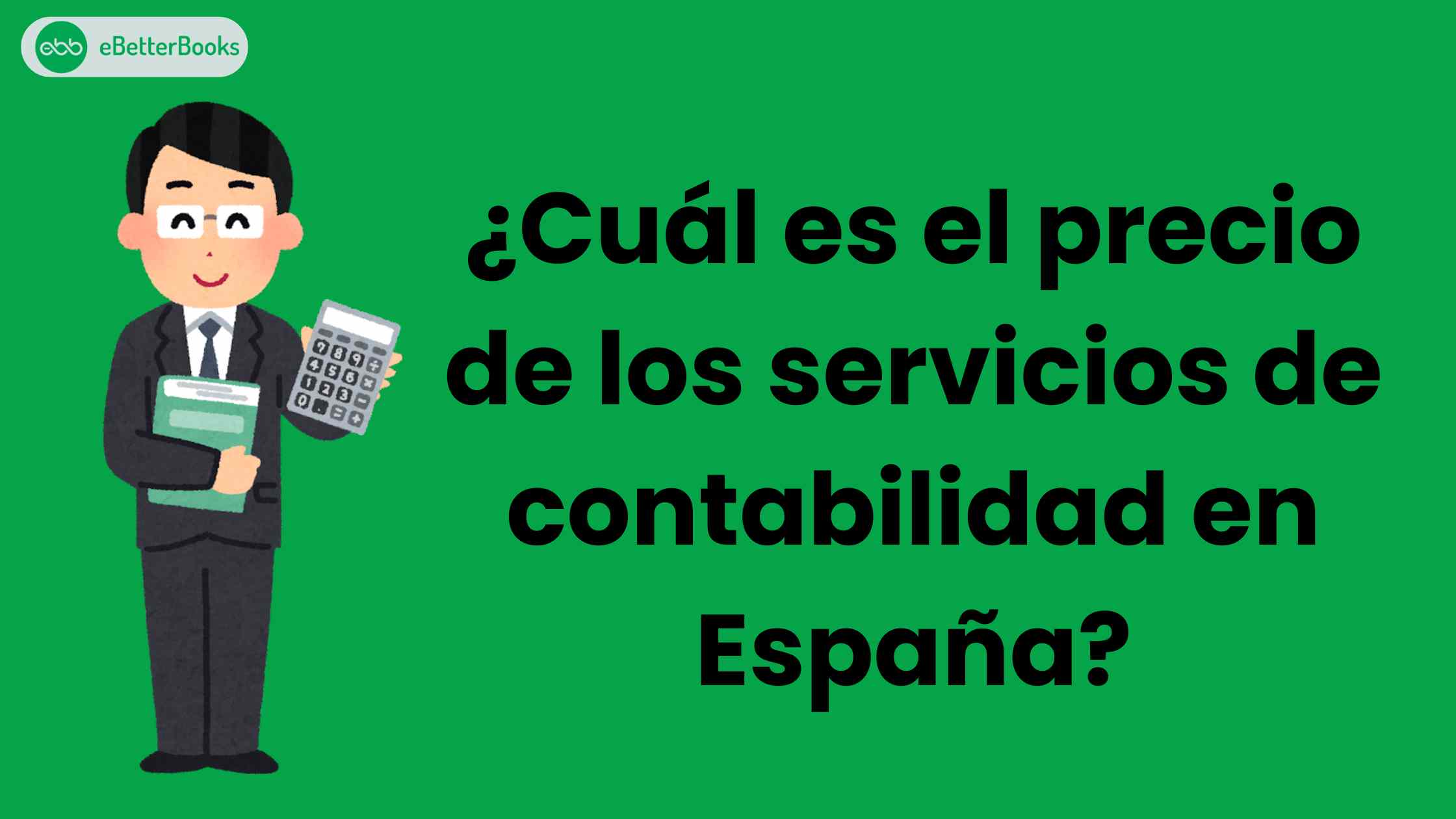 ¿Cuál es el precio de los servicios de contabilidad en España?