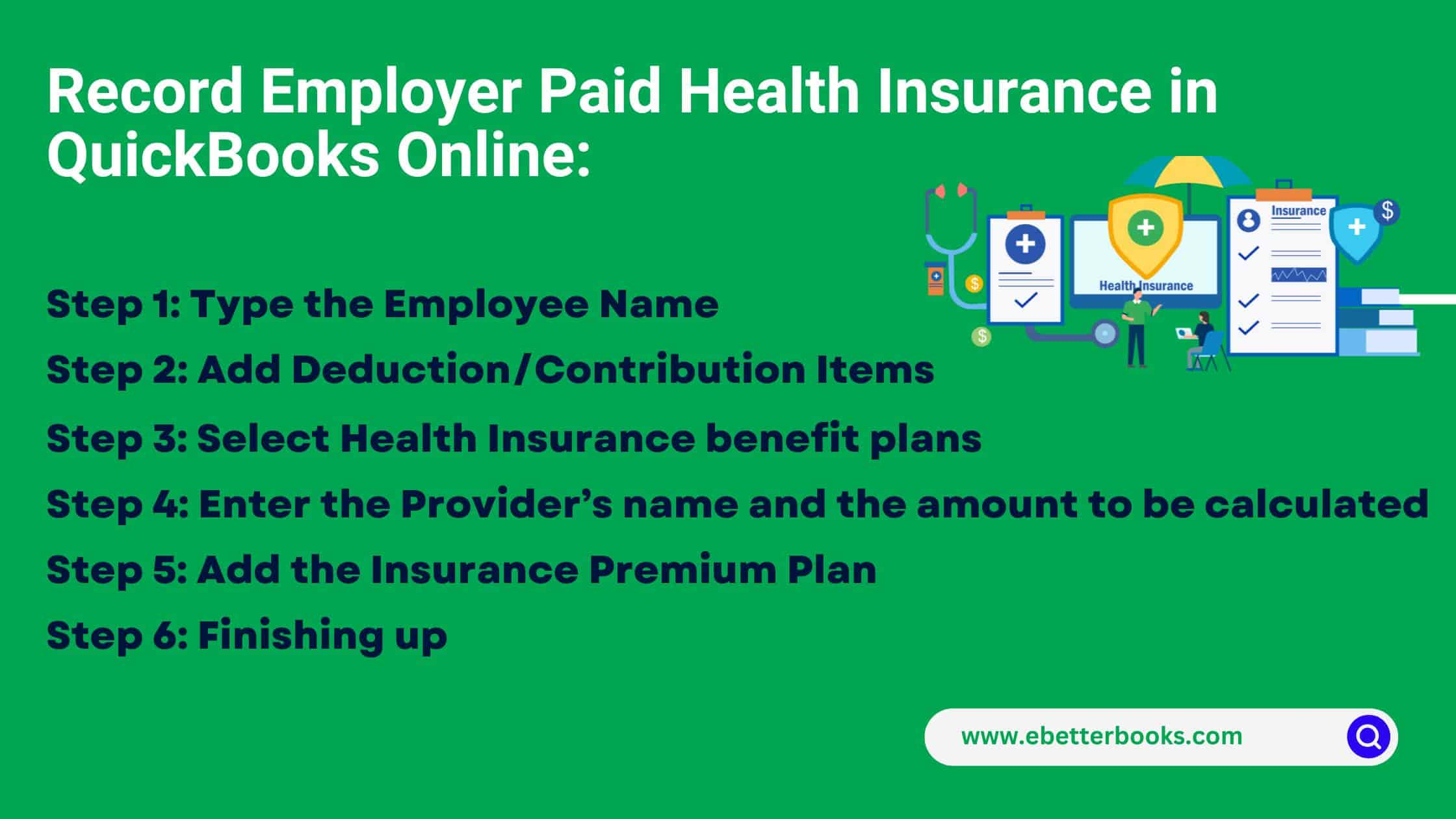 Record Employer Paid Health Insurance in QuickBooks Online