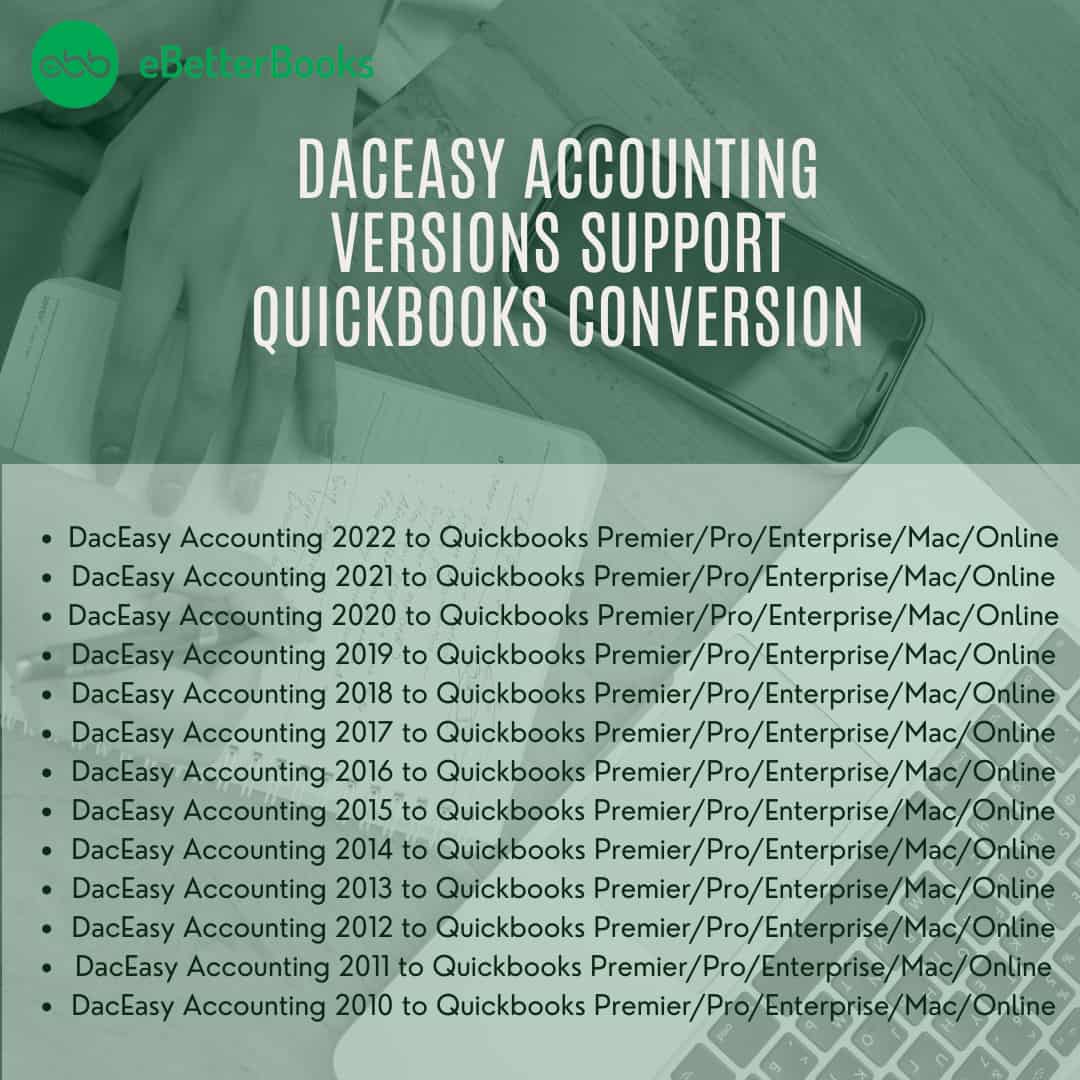 migrating from DacEasy to QuickBooks easy within different versions