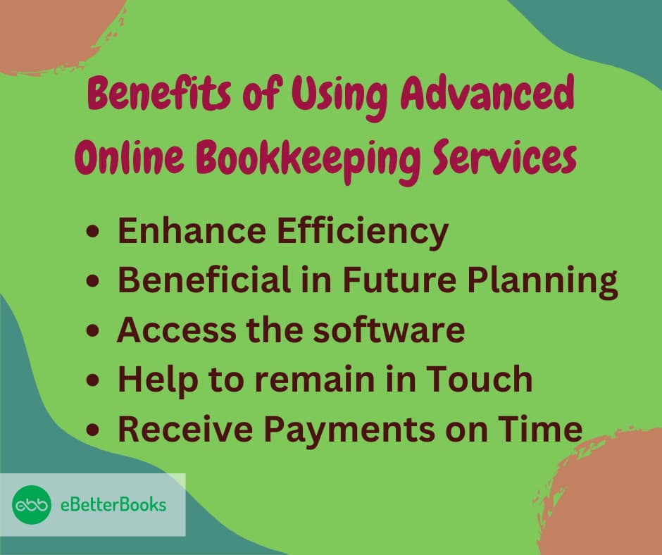 Benefits of Using Advanced Online Bookkeeping Services