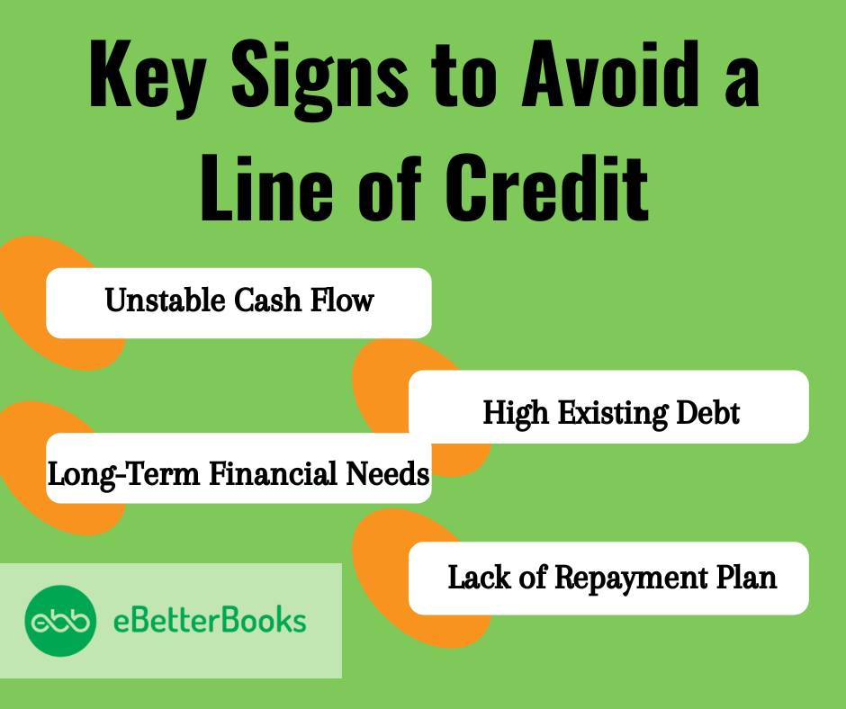 Key Signs to Avoid a Line of Credit