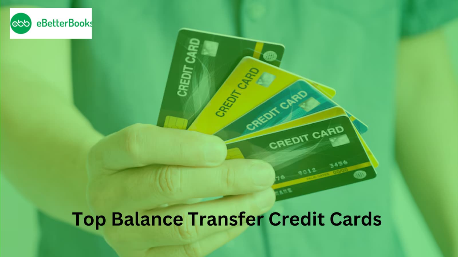 Top Balance Transfer Credit Cards