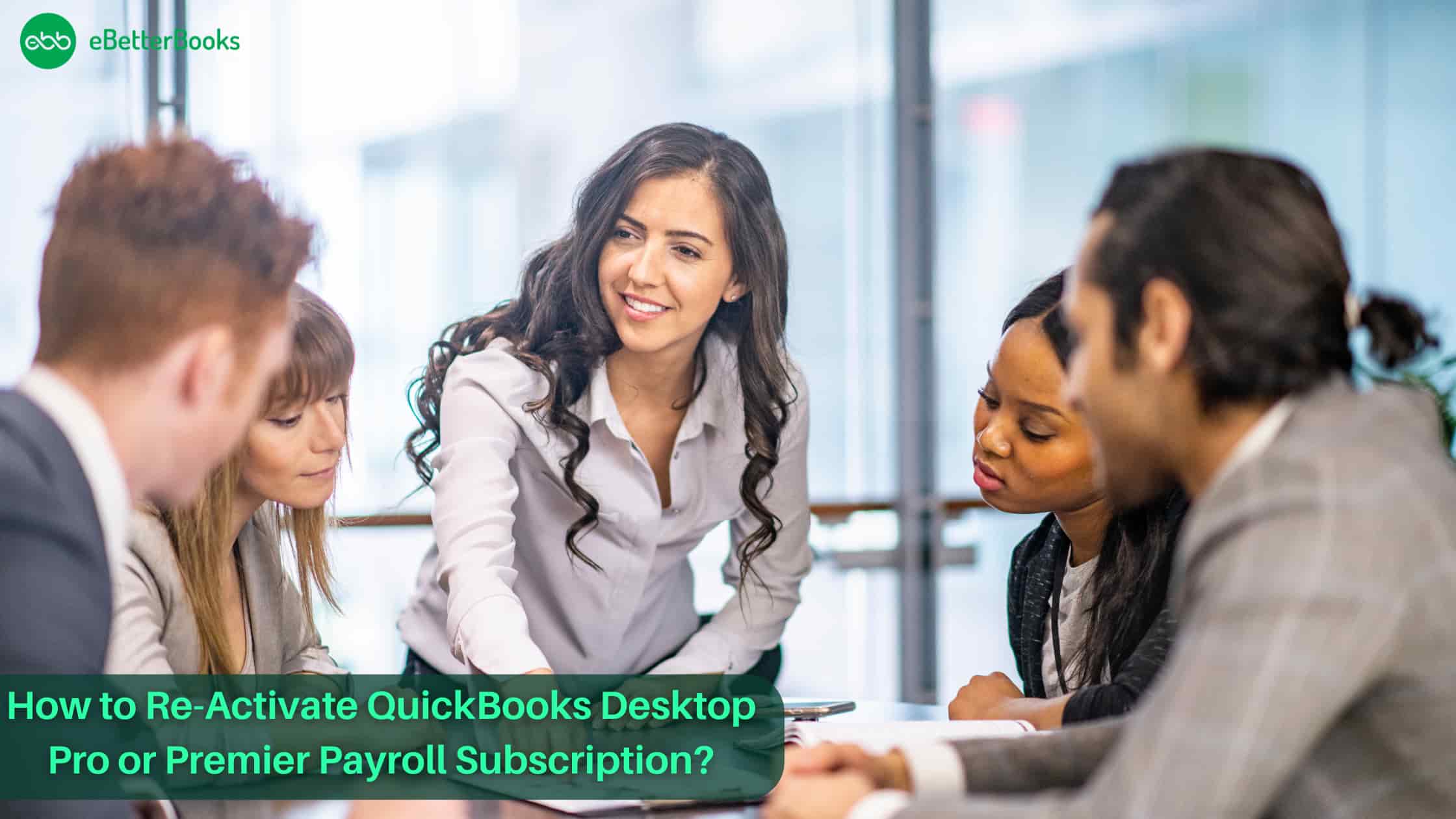 How to Re-Activate QuickBooks Desktop Pro or Premier Payroll Subscription?