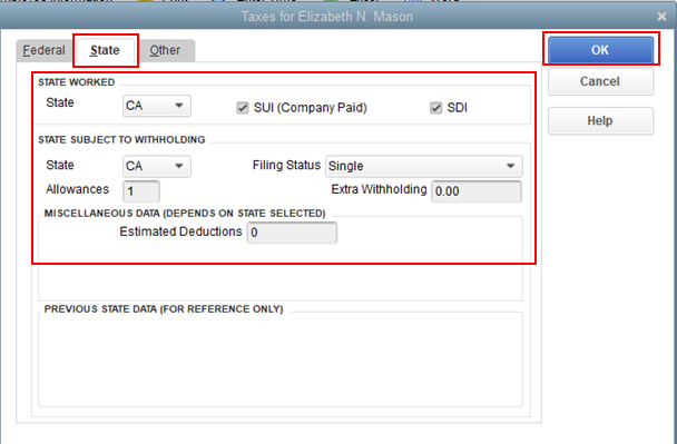 Verify "State Worked" and "State Subject to Withholding" settings in QuickBooks to fix employee payroll errors. Screenshot of the "State" tab in QuickBooks Desktop Pro/Premier Payroll showing correct setup of "State Worked" and "State Subject to Withholding" fields to prevent W-4 or payroll info errors for employees.