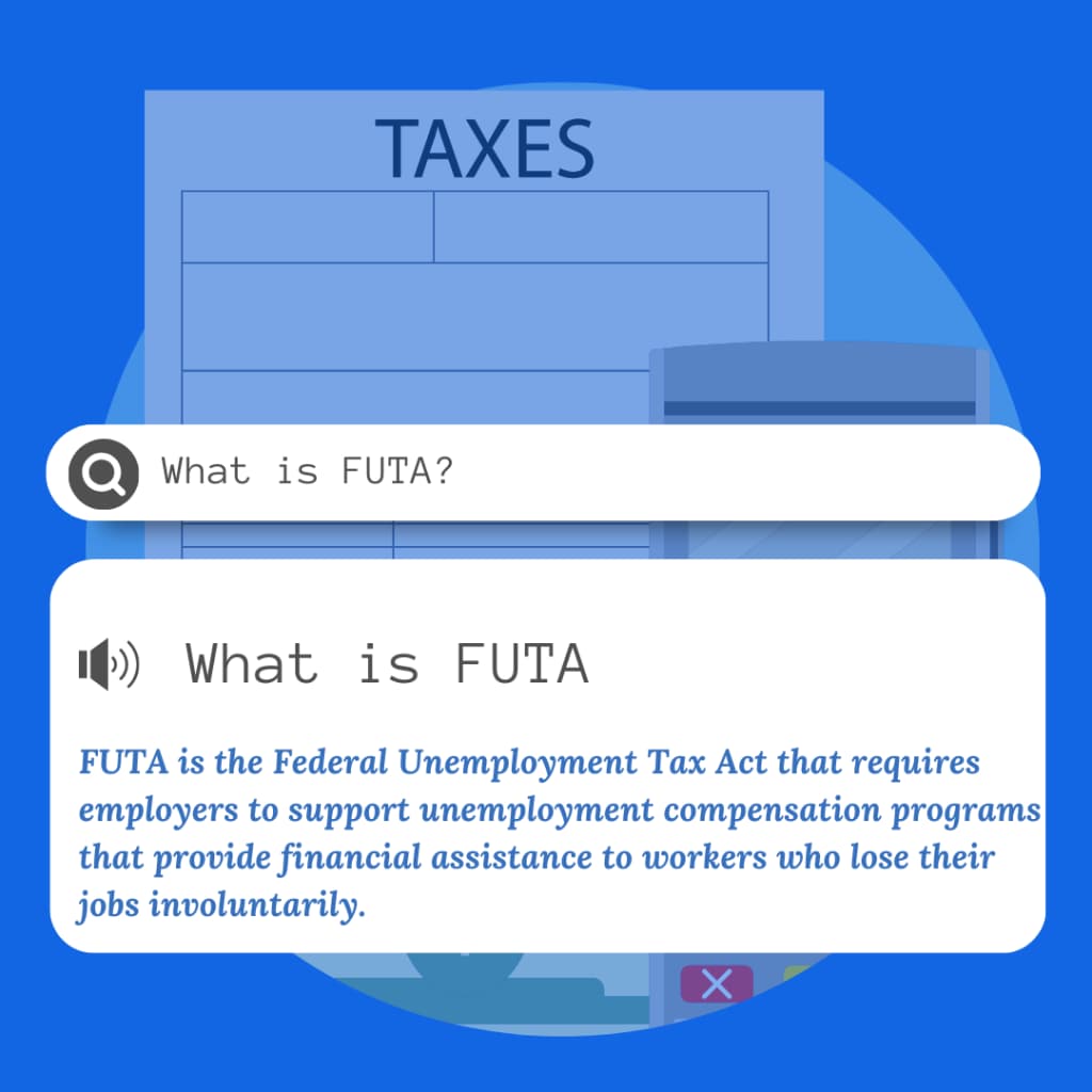 What is FUTA? Understanding the Federal Unemployment Tax Act and Its Purpose Diagram explaining FUTA (Federal Unemployment Tax Act) with key points on employer tax responsibilities