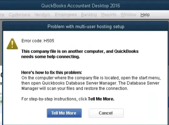 Error H505: This company file is on another computer, and QuickBooks needs help connecting.