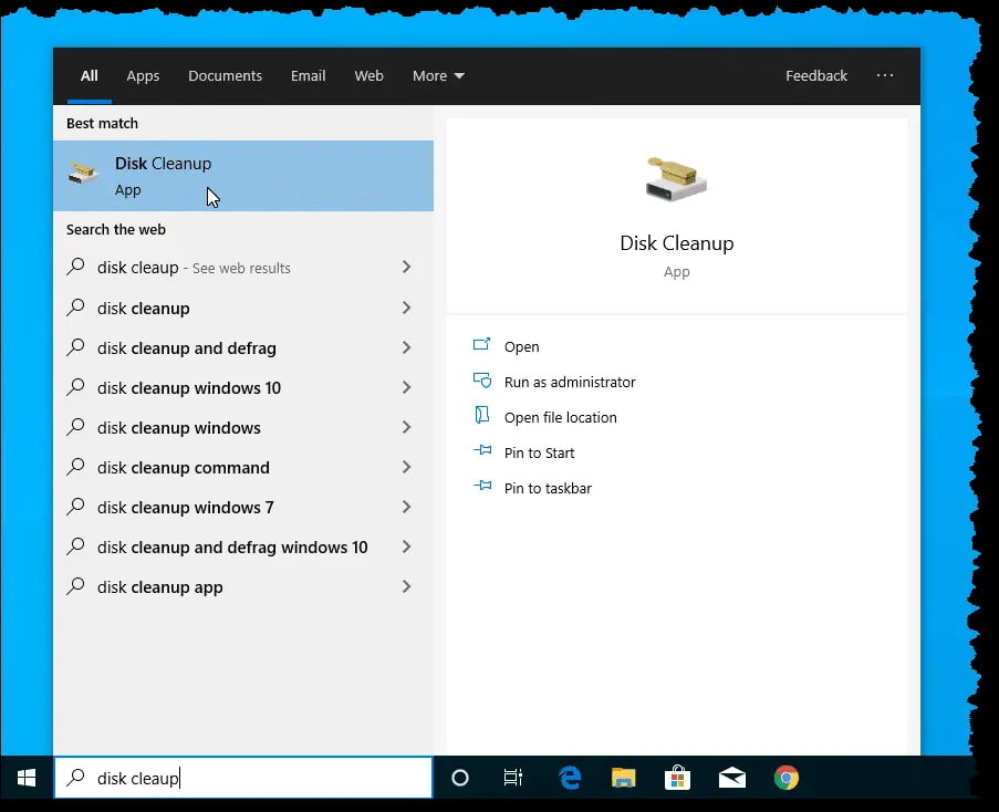 Open the Start menu and search for Disk Cleanup.